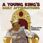 A YOUNG KING'S DAILY AFFIRMATIONS