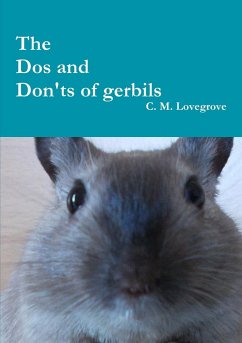 The Dos and Don'ts of gerbils - Lovegrove, C. M.