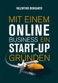 Mit einem Online Business ein Start-up gründen