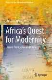 Africa¿s Quest for Modernity