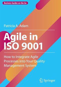 Agile in ISO 9001 - Adam, Patricia A.