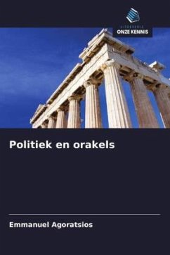 Politiek en orakels - Agoratsios, Emmanuel