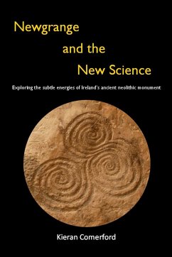 Newgrange and the New Science - Comerford, Kieran