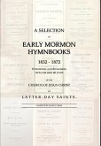 A Selection of Early Mormon Hymnbooks