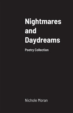 Nightmares and Daydreams - Moran, Nichole