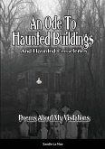 An Ode To Haunted Buildings (And Haunted Cemeteries)