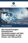 Die Auswirkungen klimatischer Veränderungen auf den Meeresspiegel an der Küste von Alexandria