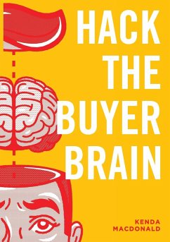 Hack The Buyer Brain - Macdonald, Kenda