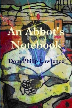 An Abbot's Notebook - Lawrence, Philip