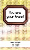 You are Your Brand!