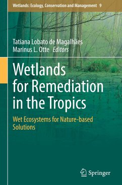 Wetlands for Remediation in the Tropics