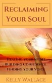 Reclaiming Your Soul (eBook, ePUB)