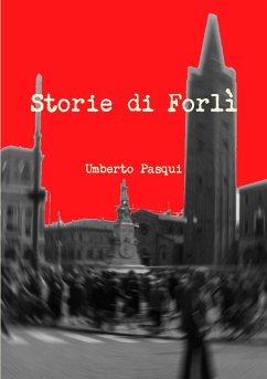 Storie di Forlì - Pasqui, Umberto