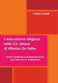 L'educazione religiosa nella Ca' Zoiosa di Vittorino Da Feltre