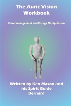 The Auric Vision Workbook - Mason, Ken