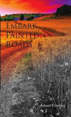 Embark Painted Roads - Conkey, Adam
