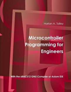 Microcontroller Programming for Engineers (5th Edition) - Talley, Harlan