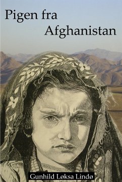 Pigen fra Afghanistan - Løksa Lindø, Gunhild