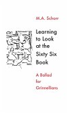 Learning To Look at the Sixty Six Book -- A Ballad for Grinnellians