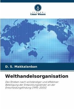 Welthandelsorganisation - Makkalanban, D. S.