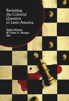 Cover Revisiting the Colonial Question in Latin America (eBook, ePUB)