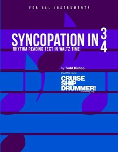 Syncopation in 3/4 - Rhythm reading text in waltz time - Bishop, Todd