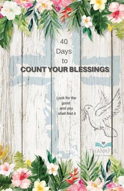 40 days to Count your Blessings - Mitchell, Sue