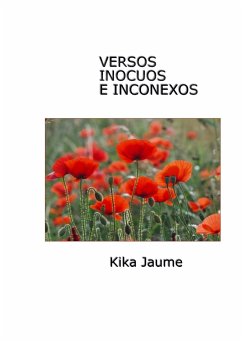 VERSOS INOCUOS E INCONEXOS - Jaume, Kika