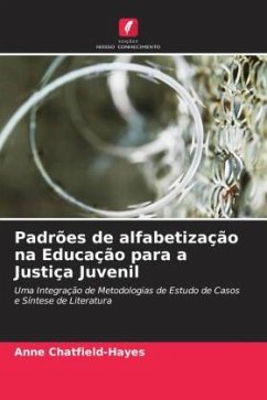 Padrões de alfabetização na Educação para a Justiça Juvenil - Chatfield-Hayes, Anne