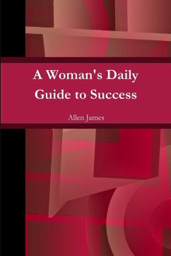 A Woman's Daily Guide to Success - Paperback - James, Allen