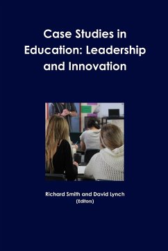 Case Studies in Education - Smith, Richard; Lynch, David
