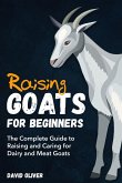 Raising Goats for Beginners