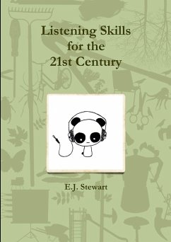 Listening Skills for the 21st Century - Stewart, E. J.