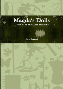 Magda's Dolls - Surreal, G. A.