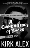 A Confederacy of Mooks (Chance "Cash" Register Working Stiff series, #4) (eBook, ePUB)