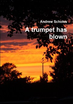 A trumpet has blown - Scholes, Andrew