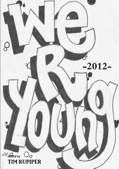 We Are Young - Rupiper, Tim