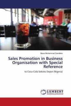 Sales Promotion in Business Organisation with Special Reference - Dandikko, Musa Muhammad