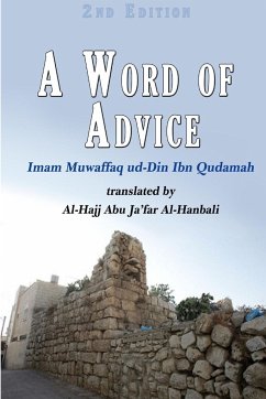 A Word of Advice - Ibn Qudamah, Imam Muwaffaq Ud-Din