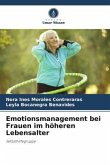 Emotionsmanagement bei Frauen im höheren Lebensalter