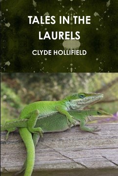 TALES IN THE LAURELS - Hollifield, Clyde