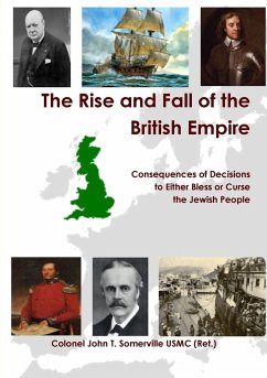 The Rise and Fall of the British Empire - Somerville USMC (Ret., Colonel John T.