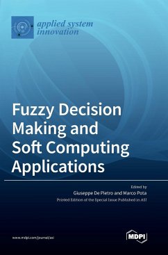Fuzzy Decision Making and Soft Computing Applications