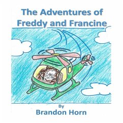 The Adventures of Freddy and Francine - Horn, Brandon