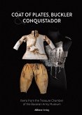 Coat of Plates, Buckler and Conquistador