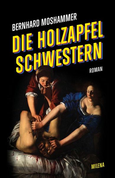Die Holzapfel Schwestern (eBook, ePUB)