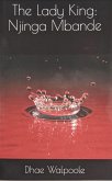 The Lady King: Njinga Mbande (eBook, ePUB)