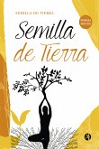 Semilla de Tierra (eBook, ePUB)