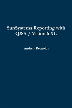 SunSystems Reporting with Q&A / Vision 6 XL - Reynolds, Andrew