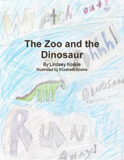 The Zoo and the Dinosaur - Koskie, Lindsey